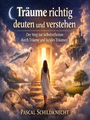 cover image of Träume richtig deuten und verstehen